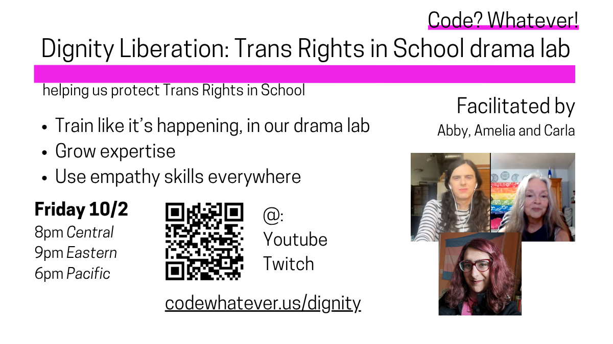 Dignity Liberation: Trans Rights in Schools Deep Canvassing Drama Lab
